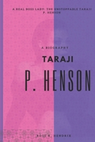 Taraji P Henson: A Real Boss Lady: The Unstoppable Taraji P. Henson B0CTXXTBY2 Book Cover