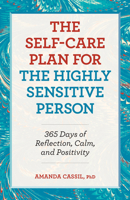 The Self-Care Plan for the Highly Sensitive Person: 365 Days of Reflection, Calm, and Positivity 1638077541 Book Cover