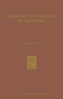 Taxonomy and Genetics of Oenothera: Forty years study in the cytology and evolution of the Onagraceae 9061930618 Book Cover