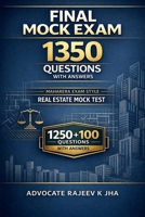 Final Mock Exam 1350 Questions With Answers: Maharera Exam Style - Real Estate Mock Test "1250 + 100 Questions" with Answers B0GJTCBF8L Book Cover