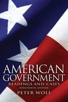 American Government: Readings and Cases (16th Edition) 0673524388 Book Cover