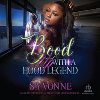Boo'd Up with a Hood Legend B0F8RCQK7P Book Cover