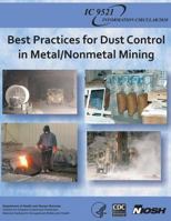 Best Practices for Dust Control in Metal/Nonmetal Mining 1493566288 Book Cover