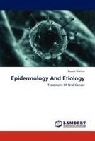 Epidermology and Etiology 3846513199 Book Cover