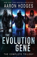 The Evolution Gene: The Complete Trilogy 0995136599 Book Cover