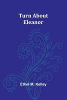 Turn about Eleanor 9362519488 Book Cover