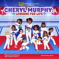 Cheryl Murphy: Lessons for Life 1986675734 Book Cover
