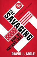 The Savaging: Rise of Nations Lost 1912145294 Book Cover