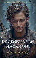 De Genezer van Blackstone (Boria) B0G4MJC5BH Book Cover