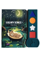 Lullaby Songs Book II: Sing Along B0D5QDLYRG Book Cover