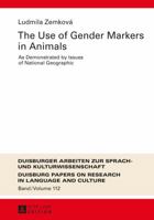 The Use of Gender Markers in Animals: As Demonstrated by Issues of National Geographic 3631674570 Book Cover