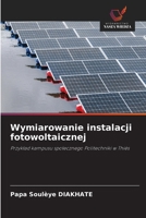 Wymiarowanie instalacji fotowoltaicznej (Polish Edition) 663051050X Book Cover
