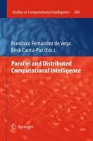 Parallel and Distributed Computational Intelligence 3642106749 Book Cover