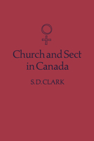 Church and sect in Canada 1442639210 Book Cover