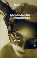 La saillie de l'innocence B0G4D8ZXZY Book Cover