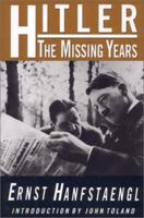 Hitler: The Missing Years 1559702729 Book Cover