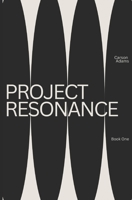 Project Resonance (Resonance Series) B0F7Y4251J Book Cover