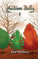 Autumn Falls 1912948125 Book Cover