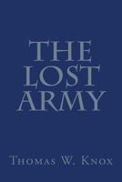 The Lost Army 1497424682 Book Cover