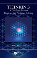 Thinking: A Guide to Systems Engineering Problem-Solving 0367112205 Book Cover