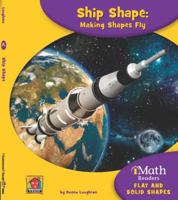 Ship Shape: Making Shapes Fly 160357493X Book Cover