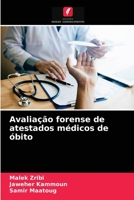 Avaliação forense de atestados médicos de óbito 6204070185 Book Cover