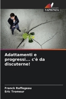 Adattamenti e progressi... c'è da discuterne! (Italian Edition) 6209925863 Book Cover