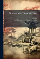 Brahmasutravrittih 1246516101 Book Cover