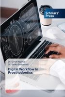Digital Workflow In Prosthodontics 620677239X Book Cover