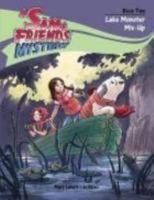 Lake Monster Mix-Up (A Sam & Friends Mystery) 1553378229 Book Cover