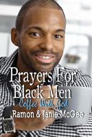 Prayers For Black Men 1451548567 Book Cover