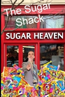 The Sugar Shack B0DPSY8WVG Book Cover