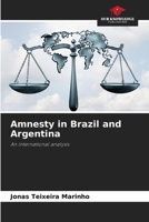 Amnesty in Brazil and Argentina 6208238897 Book Cover