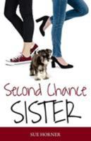 Second Chance Sister 0991217713 Book Cover