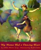 My Mama Had A Dancing Heart 0531071421 Book Cover