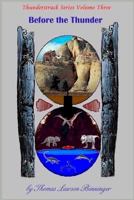 Before the Thunder 1450595200 Book Cover