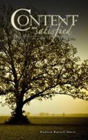 Content But Not Satisfied 0983445907 Book Cover