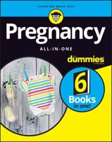 Pregnancy All-In-One for Dummies 1119235499 Book Cover