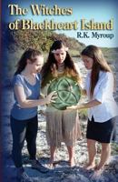 The Witches of Blackheart Island (The Blackheart Island Trilogy Book 1) 149374951X Book Cover