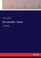 F R Und Wider Die Frauen 1489542051 Book Cover