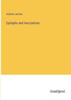 Epitaphs and Inscriptions 3382825201 Book Cover
