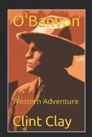 O'Banyon: Western Adventure 1798515334 Book Cover