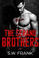 The Serano Brothers 1502846853 Book Cover