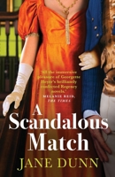 A Scandalous Match 1804835455 Book Cover