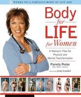 Body for Life for Women: A Woman's Plan for Physical and Mental Transformation 1579546013 Book Cover