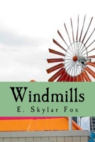 Windmills 1542782309 Book Cover