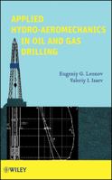 Applied Hydro-Aeromechanics in Oil and Gas Drilling 0470487569 Book Cover