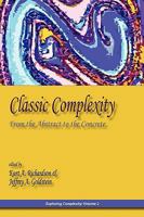 Classic Complexity: From the Abstract to the Concrete 0984216499 Book Cover