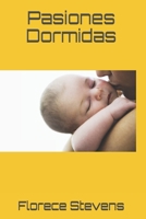 Pasiones Dormidas B0875Z2WFH Book Cover