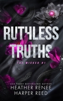 Ruthless Truths 1957731257 Book Cover